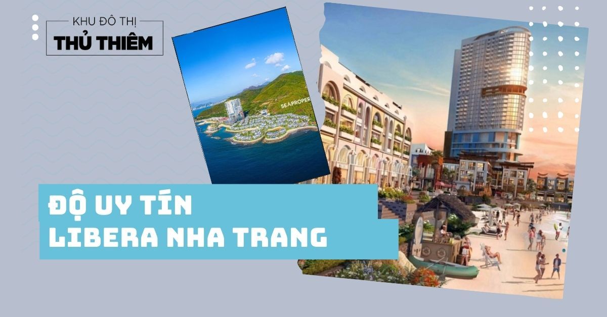 Độ uy tín Libera Nha Trang