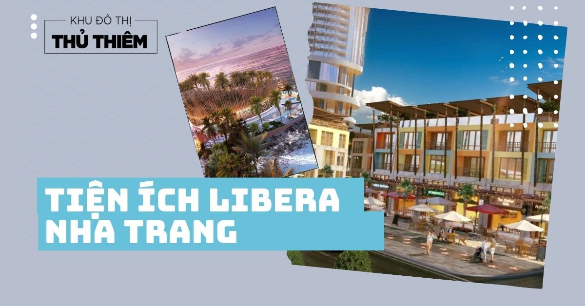 Tiện ích Libera Nha Trang